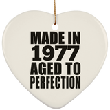 47th Birthday Made In 1977 Aged to Perfection - Heart Ornament