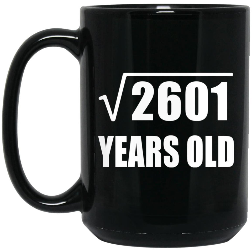 51st Birthday Square Root of 2601 Years Old - 15oz Coffee Mug Black