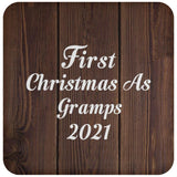 First Christmas As Gramps 2021 - Drink Coaster D
