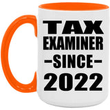 Tax Examiner Since 2022 - 15oz Accent Mug Orange
