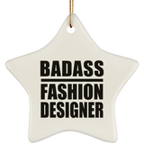 Badass Fashion Designer - Star Ornament