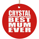 Crystal Best Mum Ever - Circle Ornament