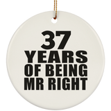 37th Anniversary 37 Years Of Being Mr Right - Circle Ornament