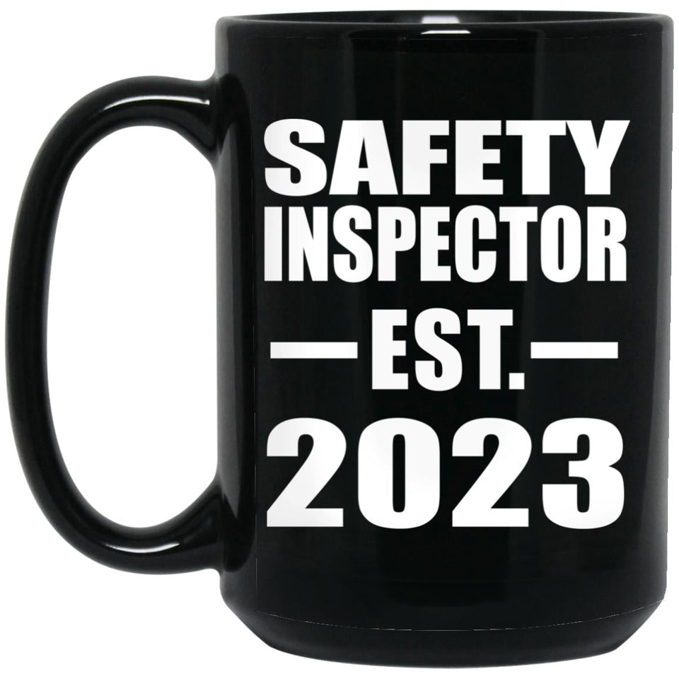 Safety Inspector Established EST. 2023 - 15oz Coffee Mug Black