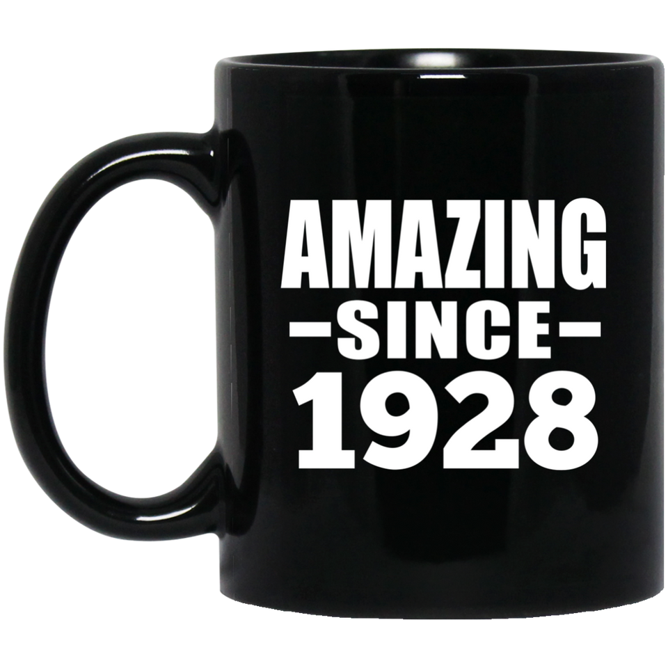 96th Birthday Amazing Since 1928 - 11 Oz Coffee Mug Black