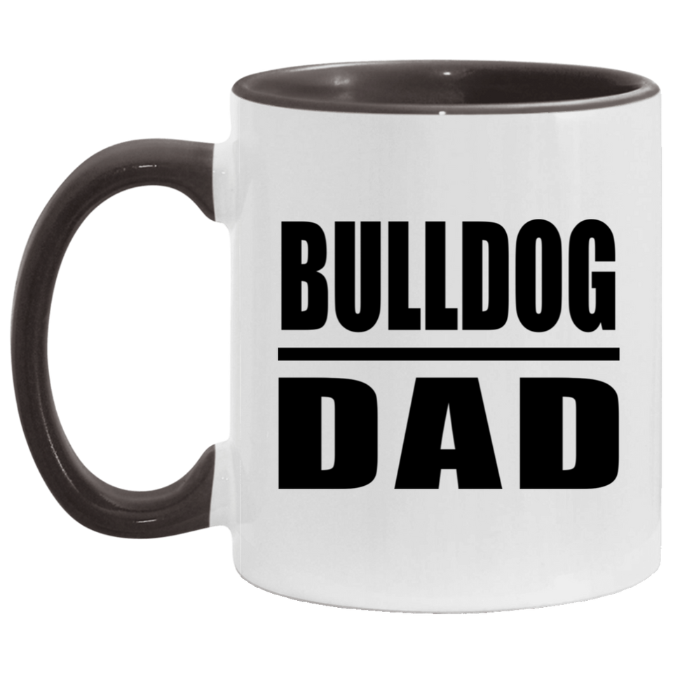 Bulldog Dad - 11oz Accent Mug Black
