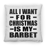 All I Want For Christmas Is My Barbet - Throw Pillow