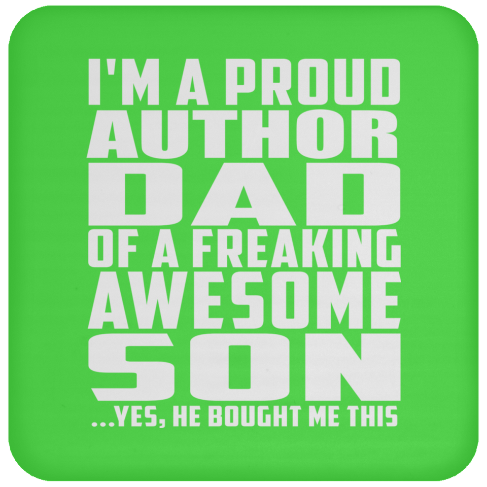 Proud Author Dad Of Awesome Son - Drink Coaster