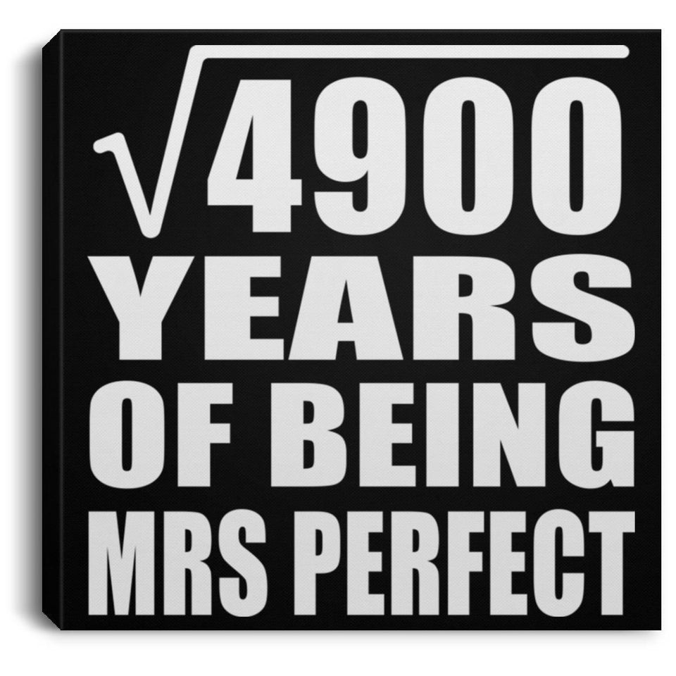 70th Anniversary Square Root of 4900 Years of Mrs Perfect - Canvas Square