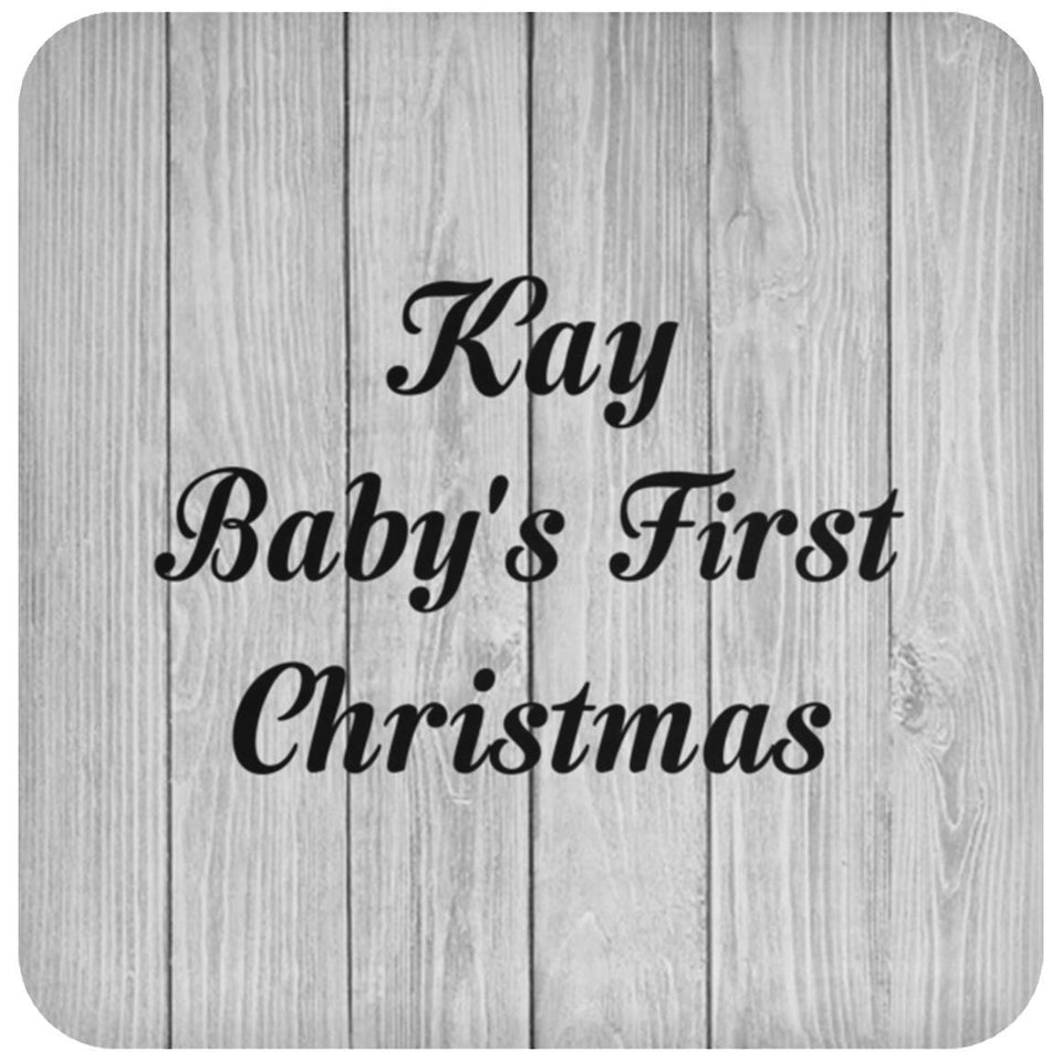 Kay Baby's First Christmas - Drink Coaster F