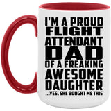 Proud Flight Attendant Dad Of Awesome Daughter - 15oz Accent Mug Red