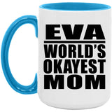 Eva World's Okayest Mom - 15oz Accent Mug Blue