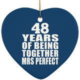 48th Anniversary 48 Years Of Being Mrs Perfect - Heart Ornament