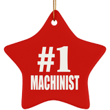 Number One #1 Machinist - Star Ornament
