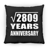 53rd Anniversary Square Root of 2809 Years Anniversary - Throw Pillow Black