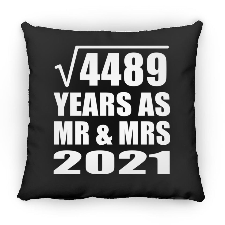 67th Anniversary Square Root of 4489 Years As Mr & Mrs 2021 - Throw Pillow Black