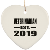 Veterinarian Established EST. 2019 - Heart Ornament