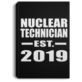 Nuclear Technician Established EST. 2019 - Canvas Portrait