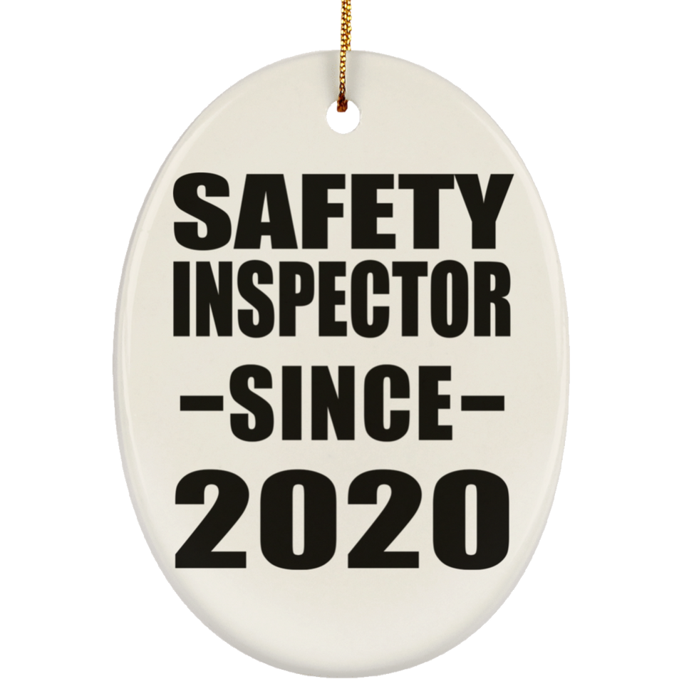 Safety Inspector Since 2020 - Oval Ornament