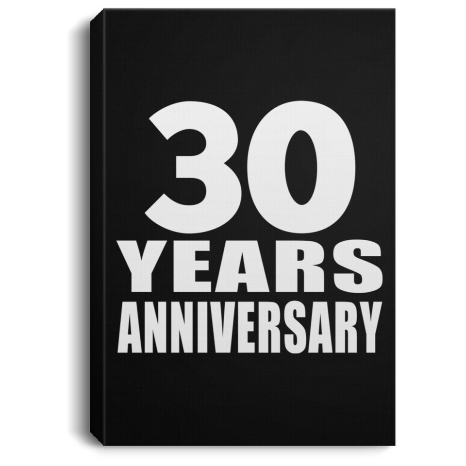 30th Anniversary 30 Years Anniversary - Canvas Portrait