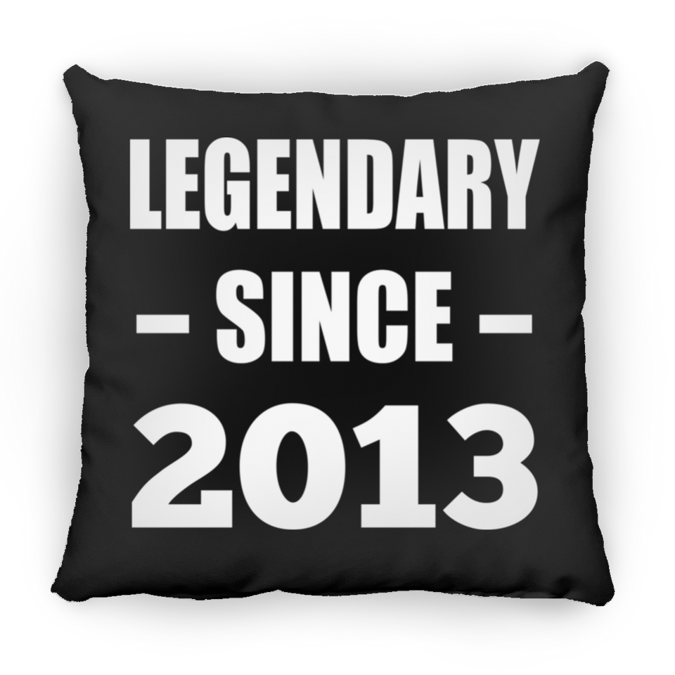 11th Birthday Legendary Since 2013 - Throw Pillow Black