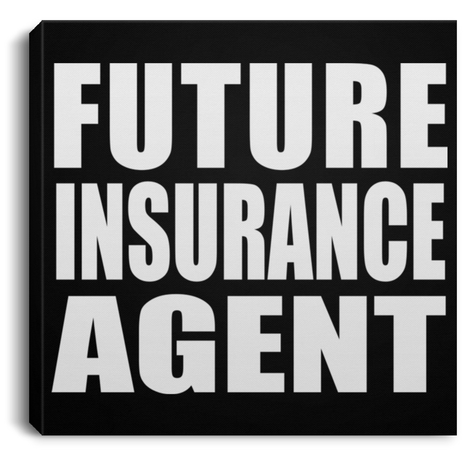 Future Insurance Agent - Canvas Square