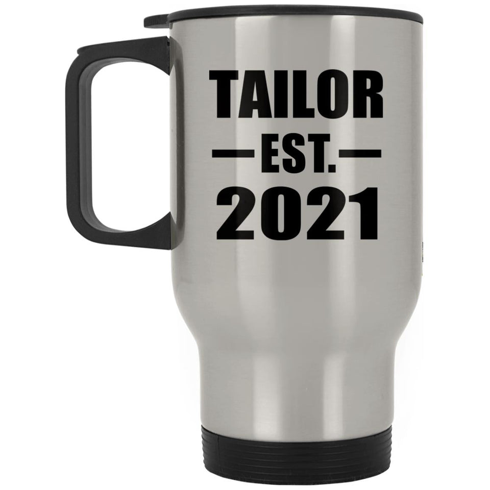 Tailor Established EST. 2021 - Silver Travel Mug