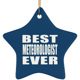 Best Meteorologist Ever - Star Ornament