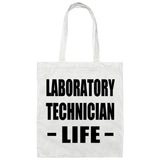 Laboratory Technician Life - Tote Bag White