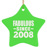 15th Birthday Fabulous Since 2008 - Star Ornament
