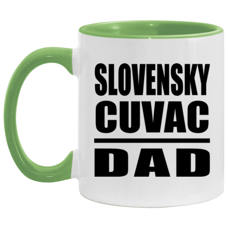 Slovensky Cuvac Dad - 11oz Accent Mug Green