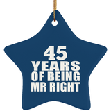 45th Anniversary 45 Years Of Being Mr Right - Star Ornament