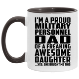 Proud Military Personnel Dad Of Awesome Daughter - 11oz Accent Mug Black