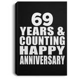 Happy 69th Anniversary 69 Years & Counting - Canvas Portrait