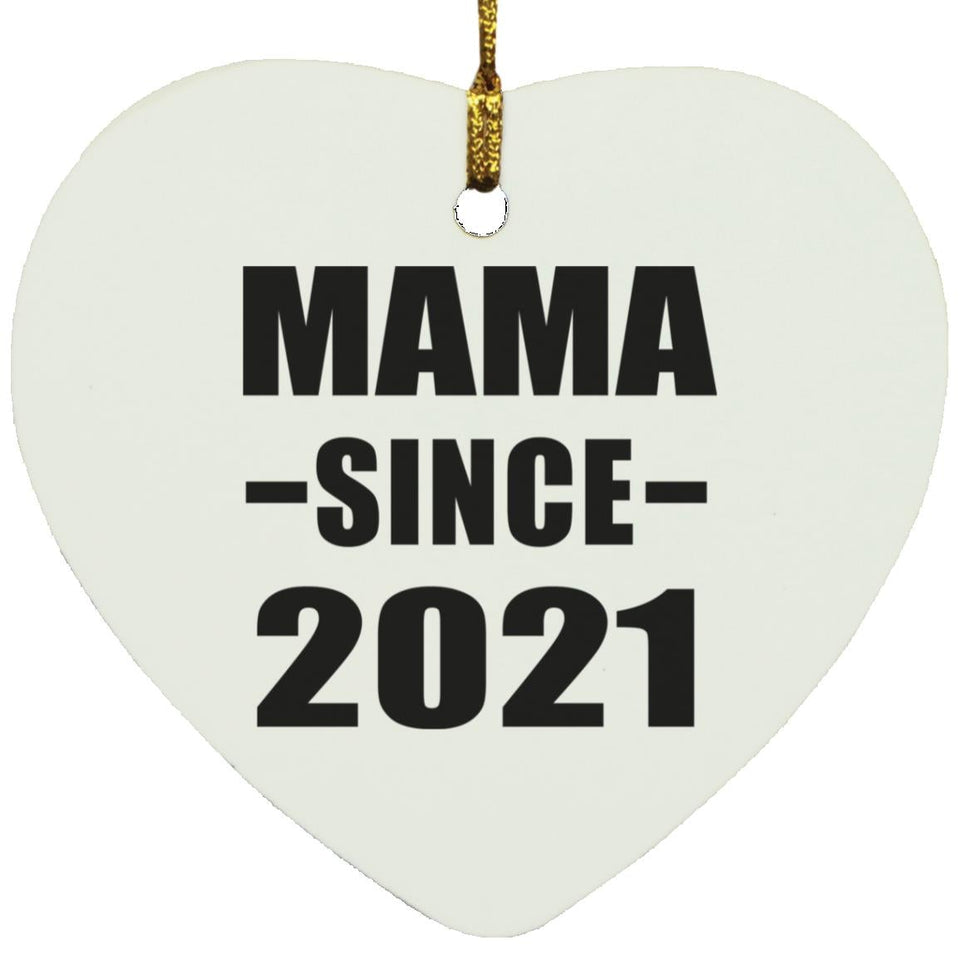 Mama Since 2021 - Heart Ornament