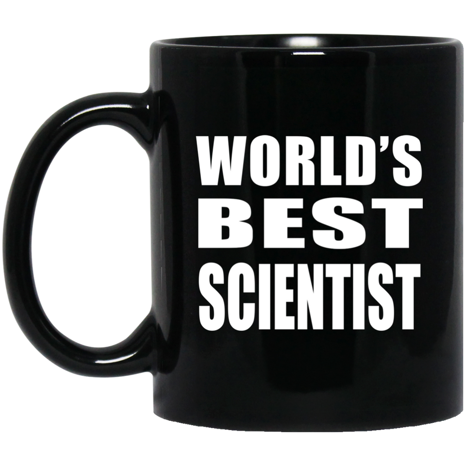 World's Best Scientist - 11 Oz Coffee Mug Black