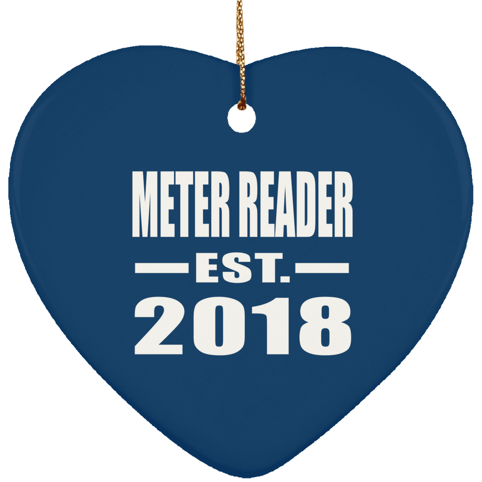 Meter Reader Established EST. 2018 - Heart Ornament