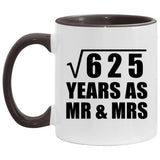 25th Anniversary Square Root of 625 Years As Mr & Mrs - 11oz Accent Mug Black
