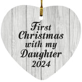 First Christmas With My Daughter 2024 - Heart Ornament F