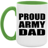 Proud Army Dad - 15oz Accent Mug Green