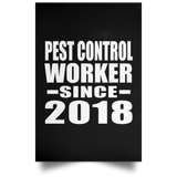 Pest Control Worker Since 2018 - Poster Portrait