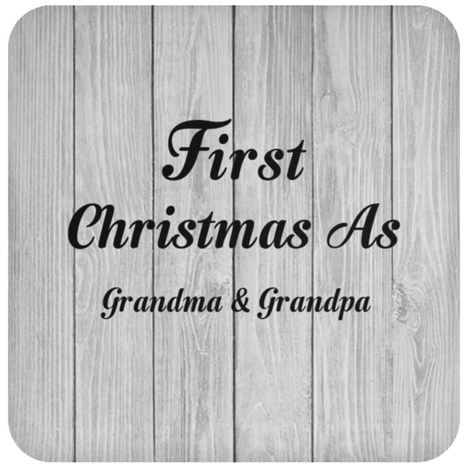 First Christmas As Grandma & Grandpa - Drink Coaster F
