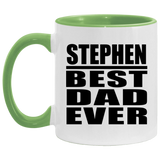 Stephen Best Dad Ever - 11oz Accent Mug Green