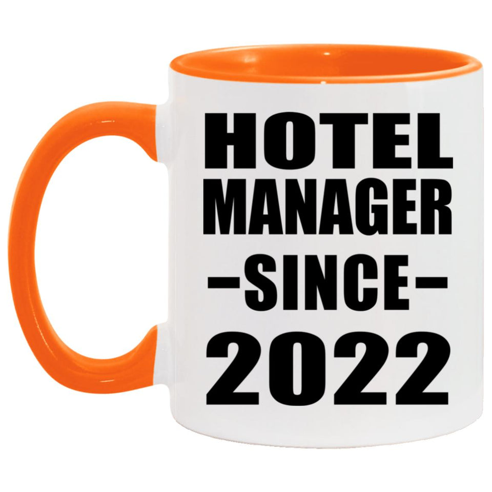 Hotel Manager Since 2022 - 11oz Accent Mug Orange