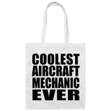 Coolest Aircraft Mechanic Ever - Tote Bag White