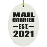 Mail Carrier Established EST. 2021 - Oval Ornament