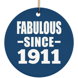 113th Birthday Fabulous Since 1911 - Circle Ornament