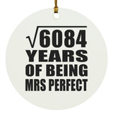 78th Anniversary Square Root of 6084 Years of Mrs Perfect - Circle Ornament