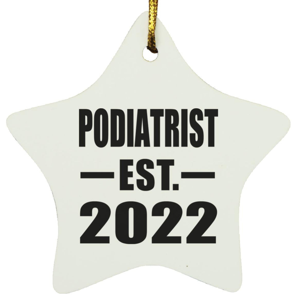 Podiatrist Established EST. 2022 - Star Ornament