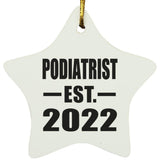 Podiatrist Established EST. 2022 - Star Ornament